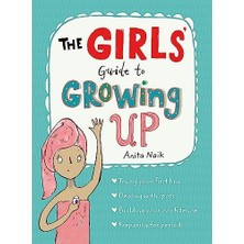 Nisar Store The Girls' Guide To Growing Up: The Best-Selling Puberty Guide For Girls