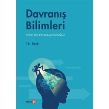 Beta Yayınevi Feyzullah Eroğlu'nun Davranış Bilimleri 2013 Yayın Tarihli Normal Boy Türkçe Kitap Ciltsiz