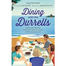 Berry Store Dining With The Durrells: Stories And Recipes From The Cookery Archive Of Mrs Louisa Durrell