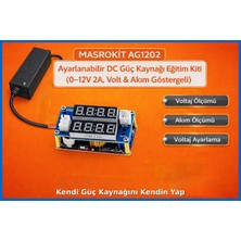 Masrokit AG1202 Ayarlanabilir DC Güç Kaynağı Eğitim Kiti (0–12V 2A, Volt & Akım Göstergeli)