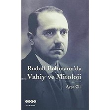 Nisar Store Rudolf Bultmann'da Vahiy ve Mitoloji