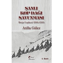 Nisar Store Şanlı Kop Dağı Savunması, Doğu Cephesi, 1916-1918