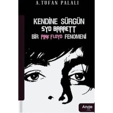 NY Home Kendine Sürgün Syd Barrett Bir Pink Floyd Fenomeni