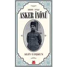 NY Home Asker Inönü (1884 - 1922)
