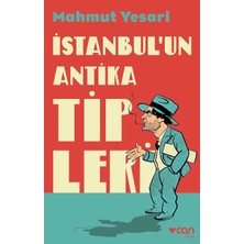 NY Home Istanbul'un Antika Tipleri