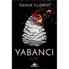 NY Home Yabancı - Elyel: Yabancı Serisi 3. Kitap