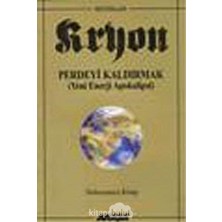 NY Home Kryon - Perdeyi Kaldırmak 9.kitap: (Yeni Enerji Apokalipsi)