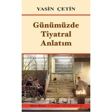 NY Home Günümüzde Tiyatral Anlatım