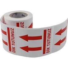 Nisar Store Dik Tutunuz Etiketi 70MM x 80MM Ruloda 250 Adet Kuşe Rulo Etiket