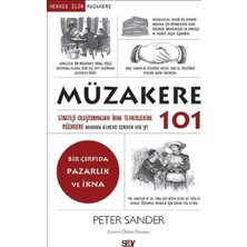 Müzakere 101 - Peter Sander, Türkçe Basım, 256 Sayfa, Strateji ve İkna Teknikleri Üzerine