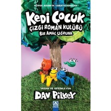 NY Home Kedi Çocuk - Çizgi Roman Kulübü Bir Amaç Uğruna