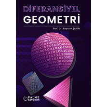Palme Yayınevi Diferansiyel Geometri (B.Şahin)