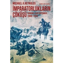 NY Home Imparatorlukların Çöküşü: Osmanlı-Rus Çatışması 1908-1918