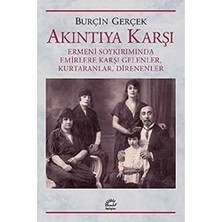 NY Home Akıntıya Karşı: Ermeni Soykırımında Emirlere Karşı Gelenler, Kurtaranlar, Direnenler
