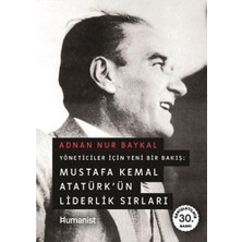 NY Home Mustafa Kemal Atatürk’ün Liderlik Sırları