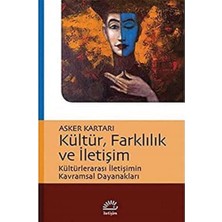 NY Home Kültür, Farklılık ve Iletişim: Kültürlerarası Iletişimin Kavramsal Dayanakları