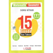 Palme Yayınevi Hazırlık Yks Tyt 15 Günde Son Tekrar Matematik - Geometri