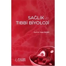 Palme Yayınevi Sağlık ve Tibbi Biyoloji