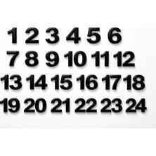 Zafrak Reklam Daire -Otel- Duvar - Kapı Numaraları 1 'den 24'de Kadar 3mm Siyah Pleksi 10CM Kendinden Yapışkanlı