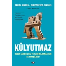 Savlar Store Külyutmaz: Neden Kandırılırız ve Kandırılmamak Için Ne Yapabiliriz?