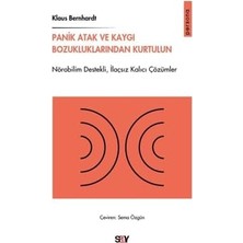 Savlar Store Panik Atak ve Kaygı Bozukluklarından Kurtulun - Nörobilim Destekliilaçsız Kalıcı Çözumler