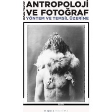 Savlar Store Antropoloji ve Fotoğraf: Yöntem ve Temsil Üzerine