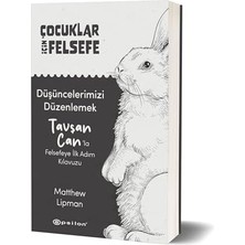 Savlar Store Çocuklar Için Felsefe Düşüncelerimizi Düzenlemek - Tavşan Can’la Felsefeye Ilk Adım Kılavuzu