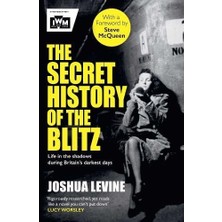 Savlar Store The Secret History Of The Blitz