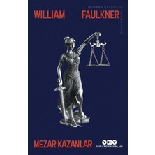 Savlar Store Mezar Kazanlar: 1949 Nobel Edebiyat Ödülü