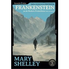 Savlar Store Frankenstein: Ya Da Modern Prometheus (1818 Versiyonu)