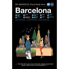 Savlar Store The Monocle Travel Guide To Barcelona: The Monocle Travel Guide Series