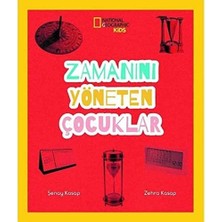Savlar Store National Geographic Kids - Zamanını Yöneten Çocuklar (Kapak Değişebilir)