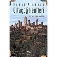 Savlar Store Ortaçağ Kentleri: Kökenleri ve Ticaretin Canlanması
