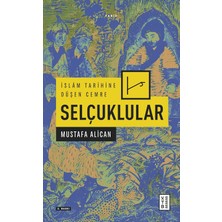 Savlar Store Islam Tarihine Düşen Cemre - Selçuklular