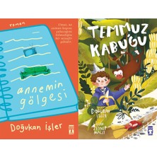 Genç Timaş Annemin Gölgesi ve Temmuz Kabuğu (Doğukan Işler)