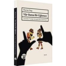 Teknocan Marketing Yar Bana Bir Eğlence - Teoriden Pratiğe Karagöz'den Sinemaya
