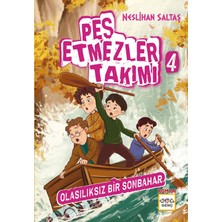 Nar Genç Pes Etmezler Takımı - 4 Olasılıksız Bir Sonbahar