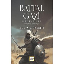 Nar Genç Battal Gazi Hikayeleri