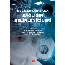 Nobel Bilimsel Eserler Değişen Dünyada Sağlığın Belirleyicileri