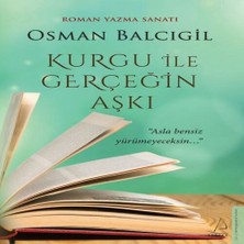 Ne Lazım Bana Kurgu ile Gerçeğin Aşkı