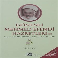 Gönenli Meet E Hayatı, Duaları, Vaazları, Hizmetleri, Ları