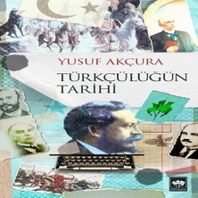 Ne Lazım Bana Türkçülüğün Tarihi