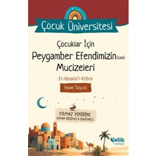 Bilgi Yayınevi Çocuklar Için Peygamber Efendimizin (Sav) Mucizeleri - Çocuk Üniversitesi
