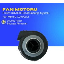 Ümit Maker Philips XU7000 Robot Süpürge Uyumlu Fan Motoru XU7000/2