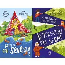 Timaş Çocuk Belki De Çok Seversin ve Internetsiz Bir Sabah (Ece Erdoğuş Levi)