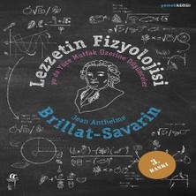 Trend Movira Lezzetin Fizyolojisi Ya Da Yüce Mutfak Üzerine Düşünceler