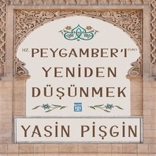 Trend Movira Hz. Peygamber'i Yeniden Düşünmek