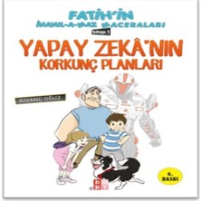 Fatihin Inanılamaz Maceraları - Yapay Zekanın Korkunç Planları