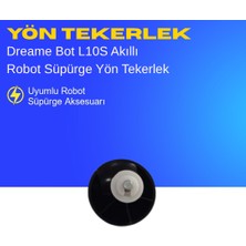 Ümit Maker Dreame Bot L10S Akıllı Robot Süpürge Yön Tekerlek – Yedek Parça