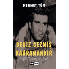 Mehmet Tüm'ün Deniz Gezmiş Kahramandır Ciltsiz Kitabı 240 Sayfa Siyah Beyaz Yayınları